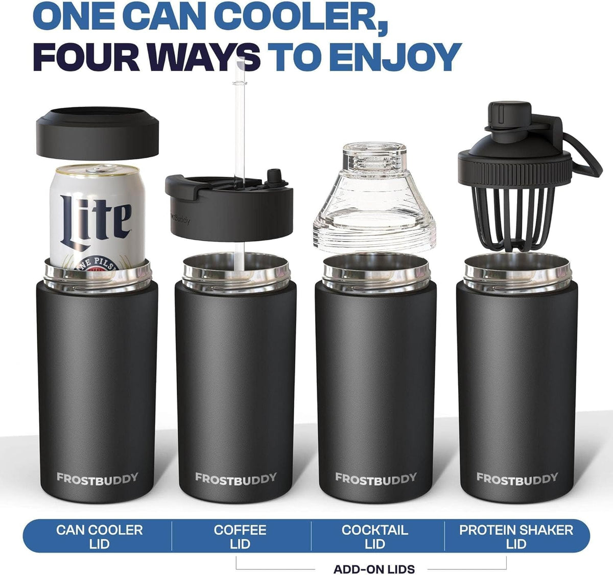 One Cooler for Every Drink: Cans, Slims, & Bottles.