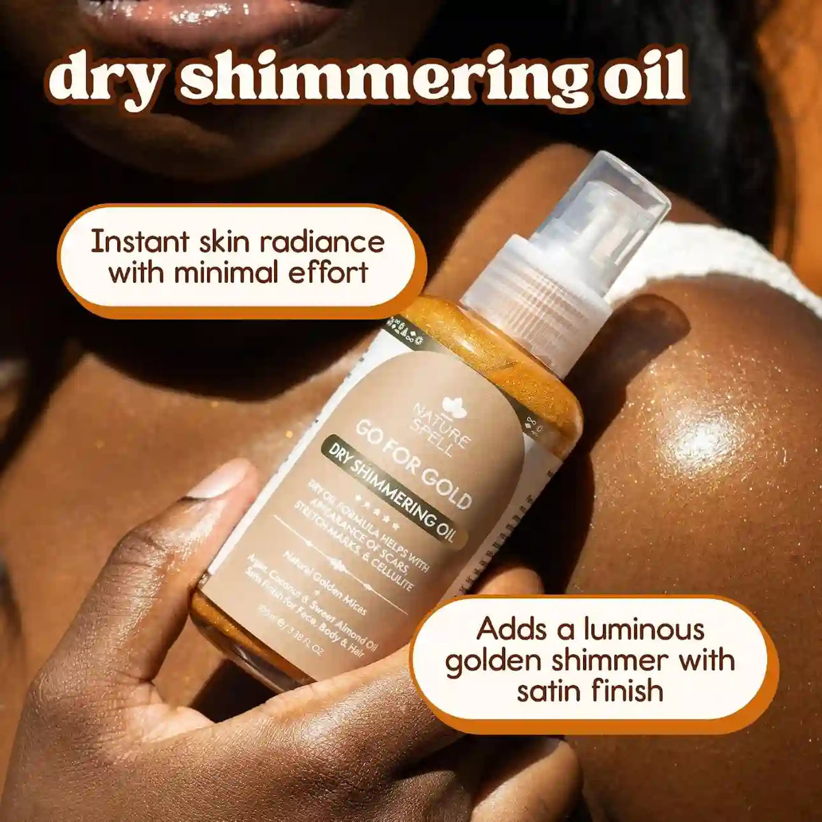 Dry Shimmering Oil – Natural Golden Micas & Triple Nutritive Oils For An Instant Sun-Kissed Radiant Glow